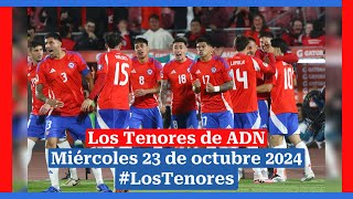 🔈 EN VIVO  LosTenores al aire por ADN  miércoles 23 de octubre de 2024 [upl. by Merridie]