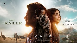 Kalki 2898 AD Trailer  Hindi  Prabhas  Amitabh Bachchan  Kamal Haasan  Deepika  Nag Ashwin [upl. by Esau]