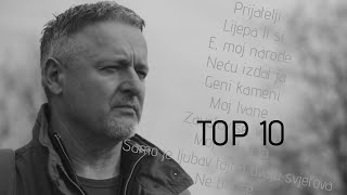 Marko Perković Thompson  TOP 10 [upl. by Capone760]