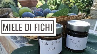 Miele di fichi o Melassa Calabrese  Ricette Calabresi [upl. by Sicard]