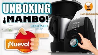 ¿COMO FUNCIONA MAMBO UNBOXING COMPLETO DEL NUEVO ROBOT DE COCINA DE CECOTEC [upl. by Leunammi98]