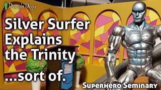 Silver Surfer explains the Trinity [upl. by Aihsiym569]