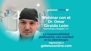 Webinar La responsabilidad profesional una realidad en la odontología [upl. by Ynohtona]