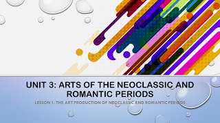 LESSON 1 NEOCLASSICAL AND ROMANTICISM IN ART [upl. by Eissoj]