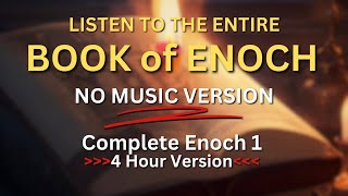 Enoch 1 Complete Ethiopian Book  NO MUSIC Version enoch ethiopian mystic [upl. by Beeck]