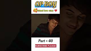 School Love Story Part 40 love school foryou lovestatus life viral [upl. by Follansbee]