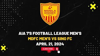 AIA 7s Football League Mens  MDFC vs SINO FC  April 21 2024 [upl. by Myron]