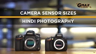 Full frame amp crop sensor Camera  DifferenceComparison sensor size  Hindi Photography  Episode 13 [upl. by Shaylyn429]