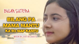 Bulan Sutena  Bilang pa mama mantu kita so siap ke rumah I love mama mantu Remix By JIC [upl. by Haimirej]