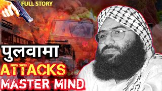 पुलवामा attacks Master mind  Full story [upl. by Rabjohn805]