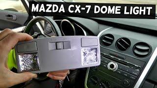 MAZDA CX7 DOME LIGHT LAMP REPLACEMENT REMOVAL CX7 [upl. by Adnilahs]