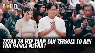 Tutok to Win yarn Sam Versoza to run for Manila mayor [upl. by Jary292]