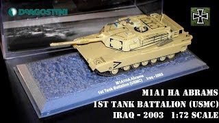 DeAgostini Diecast M1A1 HA Abrams 1st Tank Battalion USMC Iraq 2003 172 Scale [upl. by Sobmalarah318]