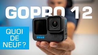 GOPRO HERO 12  Quoi de NEUF par rapport Ã la 11 [upl. by Morrie]