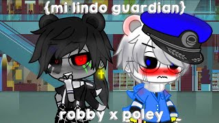 🍋mi lindo guardian🍉🍊serie E2 T1🍒robby x poley🍑 [upl. by Edijabab]