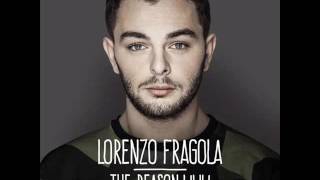 Lorenzo Fragola  The Reason Why [upl. by Aleta]