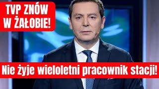 Nie żyje wieloletni pracownik stacji Tragiczn wieści napływają z TVP [upl. by Erodasi]