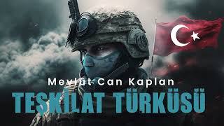 Mevlütcan Kaplan  Teşkilat Türküsü REMİX [upl. by Arnulfo]