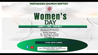 Partakers Church Womens Day Worship Service 81124WE DO NOT OWN THE RIGHTS TO THIS MUSIC [upl. by Eelyak]