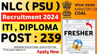 NLC Recruitment 2024  NLC Vacancy 2024  PSU Jobs 2024  Ministry Of Coal India Recruitment 2024 [upl. by Relyks]