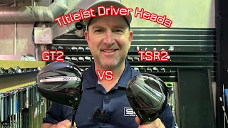 Titleist GT2 VS Titleist TSR2 Driver Heads [upl. by Rizika474]