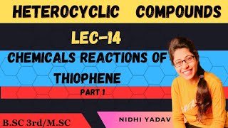 Chemical reactions of Thiophene [upl. by Hedvig]