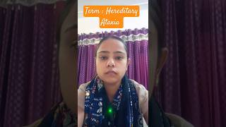 Hereditary Ataxia l Neurological l Physiotherapy ll Harshika Gupta harshikagupta2059 [upl. by Mighell]