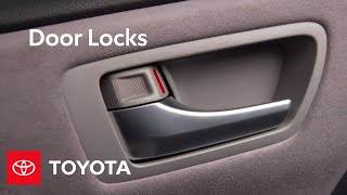 Toyota HowTo Door Locks  Toyota [upl. by Jenda316]