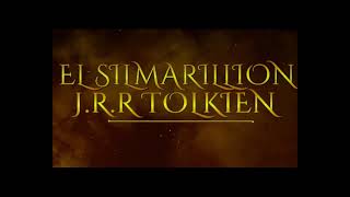 EL SILMARILLION CAPITULO 23 DE TUOR Y LA CAÍDA DE GONDOLIN [upl. by Nagiem]