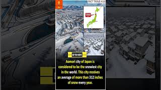 Japans Aomori The Worlds Snowiest City facts shorts interestingfacts [upl. by Eiramalegna]