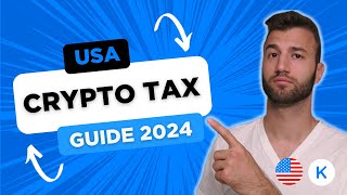 The Complete USA Crypto Tax Guide With Koinly  2024 [upl. by Yelnikcm]