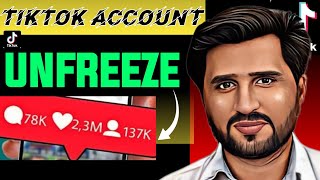 How Do I Unfreeze My Tiktok Account Within 24 Hours⌛ [upl. by Ecitnirp]