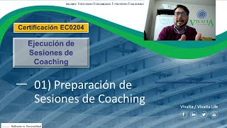 Coaching 02 EC0204  Ejecución de Sesiones Preparación SEPCONOCER Coach Vivalta Life [upl. by Aurore]