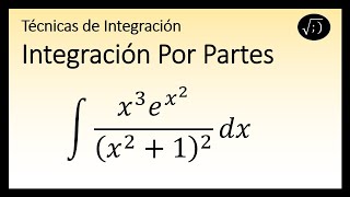 Integración Por Partes Ejercicio DIFICIL [upl. by Attenaj]