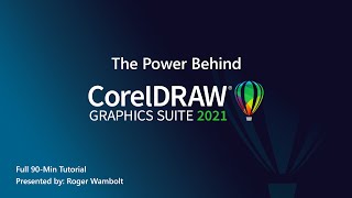 The Power Behind CorelDRAW Graphics Suite 2021  Full Tutorial 90min [upl. by Sehcaep942]