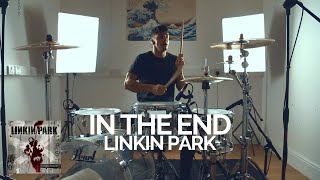 In The End  Linkin Park  Drum Cover [upl. by Latona317]