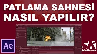 Patlama Sahnesi Yapımı  After Effects Dersleri [upl. by Annaiv]