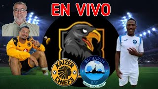 Kaizer Chiefs vs Richards Bay En Vivo 🔴Psl [upl. by Aicital303]