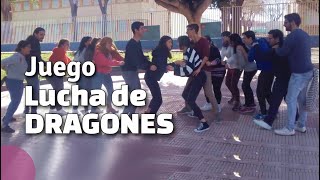 𝗟𝗨𝗖𝗛𝗔 𝗗𝗘 𝗗𝗥𝗔𝗚𝗢𝗡𝗘𝗦 🐉 Juego divertido Dinámica de Grupo para niños adolescentes y jóvenes [upl. by Perrine33]