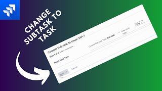 how to change a subtask to a task in jira [upl. by Aleece]