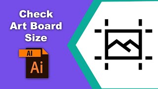 How to check artboard size in Adobe Illustrator [upl. by Leachim]