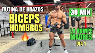 Rutina De BRAZOS Biceps Y Hombros en Casa Rápida 30 Minutos La Rompe Madres Día 1 [upl. by Rep820]