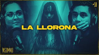 LA LLORONA Invitada ISABEL PINO  INSOMNIO 10 [upl. by Nyleikcaj759]