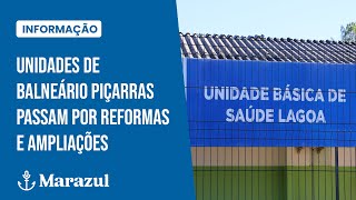 Unidades de Balneário Piçarras passam por reformas e ampliações [upl. by Katee119]