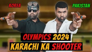 Olympics 2024 may KARACHI Ka Shooter [upl. by Fanestil373]