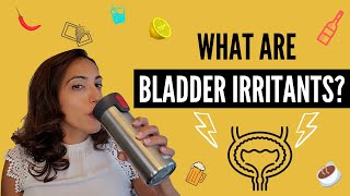 What are bladder irritants [upl. by Natiha]