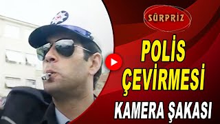 SÜRPRİZ EKİBİ POLİS ÇEVİRMESİ ŞAKASI YAPIYOR Kamera Şakası  SÜRPRİZ [upl. by Gatias]