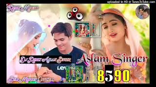 8590 Aslam Singer Dj song  Aslam Singer Mewati Remix Song 2024  SMC MIXER ALWAR [upl. by Aniroz]