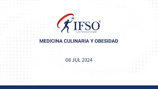 Webinar quotMedicina culinaria y obesidadquot [upl. by Hamachi936]