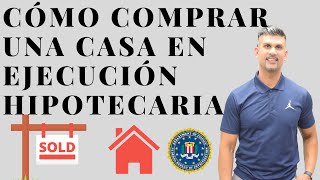 Cómo comprar una casa en ejecución hipotecaria [upl. by Nodroj]